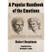 A Popular Handbook of the Emotions