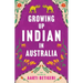 Growing Up Indian in Australia
