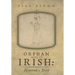 Orphan Among the Irish: Hanorah's Story
