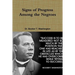 Signs of Progress Among the Negroes