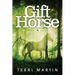 Gift Horse: A Kat Wilde Upper Peninsula (U.P.) Michigan Mystery