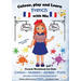Colour, Play and Learn French with Mia: French Workbook for kids Vol 1