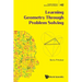 Learning Geometry Through Problem Solving