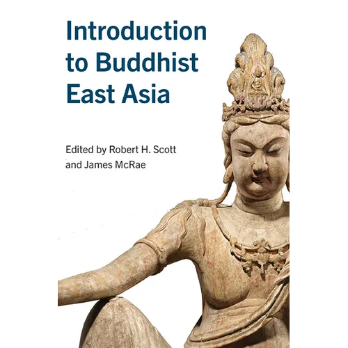 Introduction to Buddhist East Asia