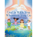 God Is with You Wherever You Go