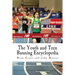 The Youth and Teen Running Encyclopedia: A Complete Guide for Middle and Long Distance Runners Ages 6 to 18