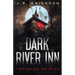 Dark River Inn