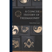 A Concise History of Freemasonry