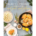 The Paleo Cupboard Cookbook: Real Food, Real Flavor
