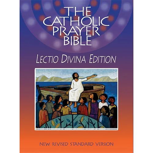 Catholic Prayer Bible-NRSV-Lectio Divina