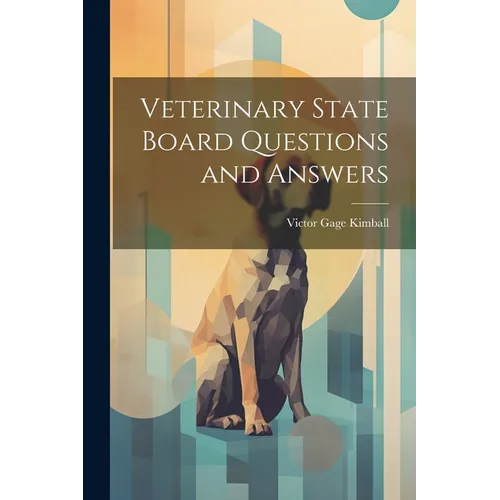Veterinary State Board Questions and Answers