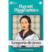 Bayani Biographies: Gregoria De Jesus