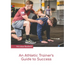 An Athletic Trainer's Guide to Success