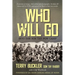 Who Will Go: Into the Son Tay POW Camp