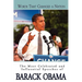 Words That Changed A Nation: The Most Celebrated and Influential Speeches of Barack Obama