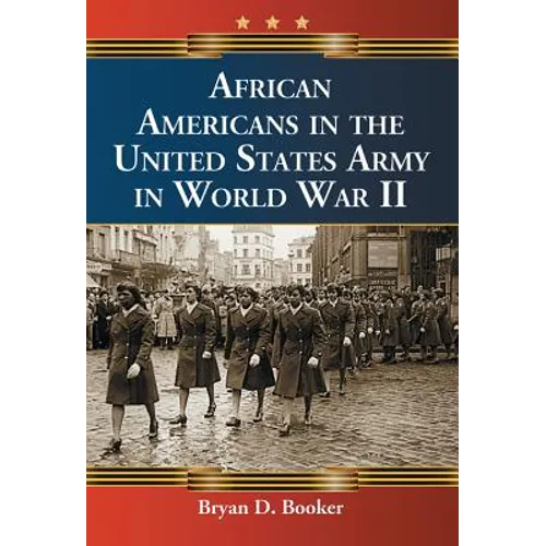 African Americans in the United States Army in World War II