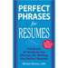 Perfect Phrases for Resumes