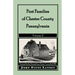 First Families of Chester County, Pennsylvania: Volume 2
