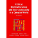 Critical Multiculturalism and Intersectionality in a Complex World