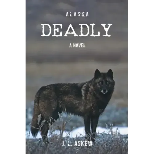 Alaska Deadly