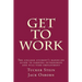 Get To Work: The college student's hands-on guide to earning internships and full-time employment