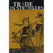 Trade in Strangers: The Beginnings of Mass Migration to North America