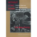 Without Lying Down: Frances Marion and the Powerful Women of Early Hollywood