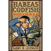 Habeas Codfish: Reflections on Food and the Law