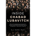 Inside Chabad Lubavitch: Who are the explosively growing branch of Orthodox Jews? What do they want? How are they getting it? A case study in Argentin