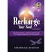 RECHARGE YOUR SOUL - 100 Meditations From the Heart