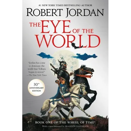 The Eye of the World: Book One of the Wheel of Time