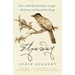 Flyaway: How a Wild Bird Rehabber Sought Adventure and Found Her Wings
