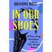 In Our Shoes: On Being a Young Black Woman in Not-So Post-Racial America