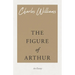 The Figure of Arthur