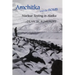 Amchitka and the Bomb: Nuclear Testing in Alaska