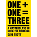 One Plus One Equals Three: A Masterclass in Creative Thinking