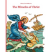 The Miracles of Christ