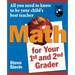 Math for Your First- And Second-Grader: All You Need to Know to Be Your Child's Best Teacher