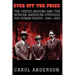 Eyes Off the Prize: The United Nations and the African American Struggle for Human Rights, 1944 1955