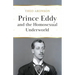 Prince Eddy and the Homosexual Underworld