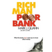 Rich Man Poor Bank: What the banks DON'T want you to know about money
