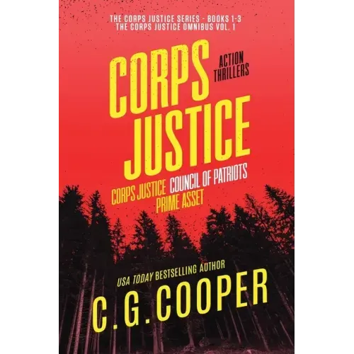 The Corps Justice Series: Books 1-3