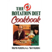The Rotation Diet Cookbook