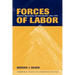 Forces of Labor: Workers' Movements and Globalization Since 1870
