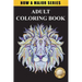 Adult Coloring Book: Largest Collection of Stress Relieving Patterns Inspirational Quotes, Mandalas, Paisley Patterns, Animals, Butterflies