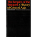The Empire of the Steppes: A History of Central Asia