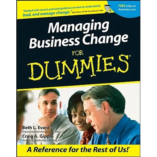 Managing Business Change for Dummies