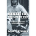 Biker 101: The Life of Don: The Trilogy: II of III