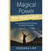 Magical Power for Beginners: How to Raise & Send Energy for Spells That Work