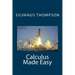 Calculus Made Easy